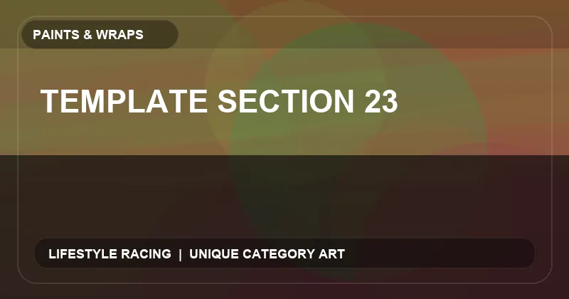 Template Section 23